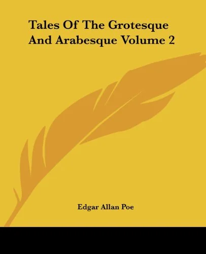 Tales of the Grotesque and Arabesque Volume 2 — photo 2