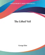 The Lifted Veil