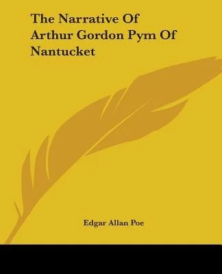 The Narrative Of Arthur Gordon Pym Of Nantucket — photo 2