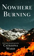 Nowhere Burning