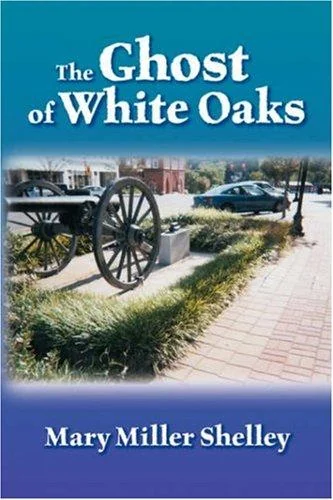 The Ghost of White Oaks — photo 2