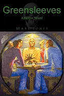 Greensleeves: A Horror Novel