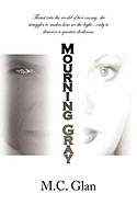 Mourning Gray