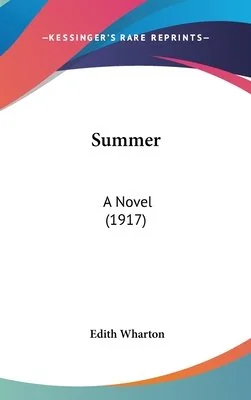 Summer: A Novel (1917)