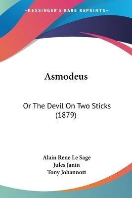 Asmodeus: Or The Devil On Two Sticks (1879) — photo 2