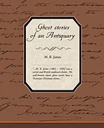 Ghost Stories Of An Antiquary
