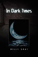 In Dark Times