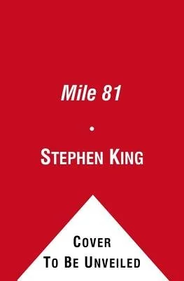 Mile 81: Includes Bonus Story 'The Dune' — photo 2