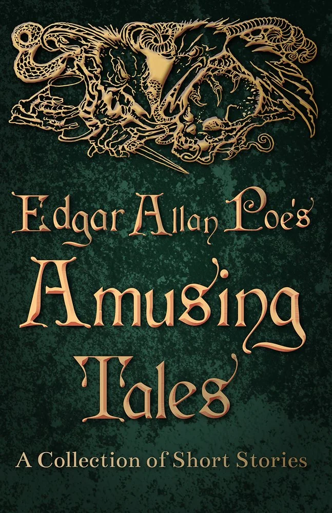 Edgar Allan Poe's Amusing Tales - A Collection of Short Stories — photo 2