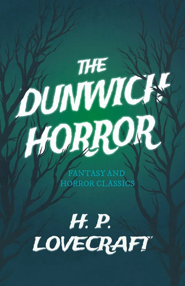 The Dunwich Horror (Fantasy and Horror Classics); With a Dedication by George Henry Weiss — photo 2