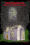 Banshee Fires of Revenge