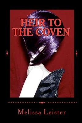 Heir to the Coven: Natasha Carmichael: Book One — photo 2