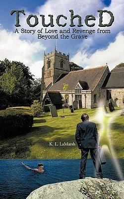 Touched: A Story of Love and Revenge from Beyond the Grave — photo 2