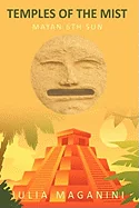 Temples of the Mist: Mayan 6th Sun