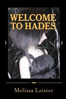 Welcome to Hades: Natasha Carmichael: Book Two — photo 2