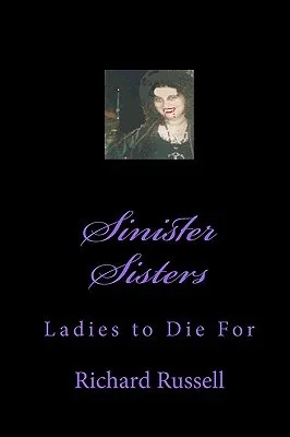 Sinister Sisters — photo 2