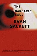 The Barbaric Soul