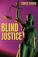 Blind Justice