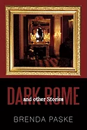 Dark Rome: And Other Stories
