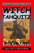 Witch of Tahquitz: Facts and Legends of the Village of Palm Springs — Horror Fiction