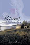 Bruma and the Enchanted Forest
