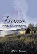 Bruma and the Enchanted Forest