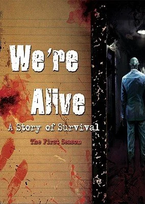 We're Alive: A Story of Survival - The First Season (Adapted) — photo 2