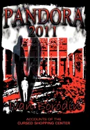 Pandora 2011: Accounts of the Cursed Shopping Center