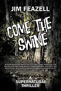 Come the Swine: A Supernatural Thriller