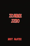 Zombie Zero — Horror Fiction