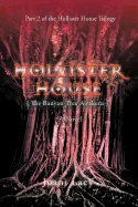Hollister House: The Banyan Tree Awakens