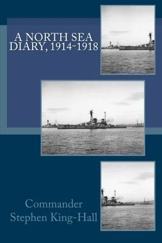 A North Sea Diary, 1914-1918 — photo 2