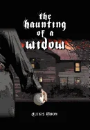 The Haunting of a Widow