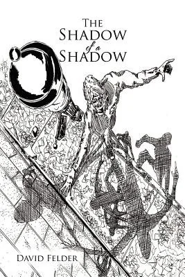 The Shadow of a Shadow — photo 2