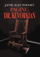 Paging Dr. Kevorkian