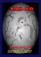 Yah-Ko — Horror Fiction
