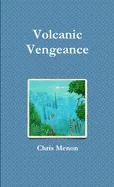 Volcanic Vengeance