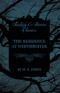 The Residence at Whitminster (Fantasy and Horror Classics)