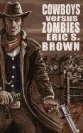 Cowboys vs Zombies