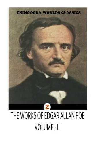 THE WORKS OF Edgar Allan Poes VOLUME III — photo 2
