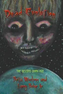 Dead Evolution: The Second Dark Age