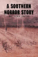 A Southern Horror Story