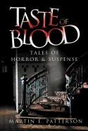 Taste of Blood: Tales of Horror and Suspense