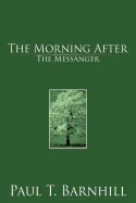 The Morning After: The Messanger