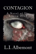 Contagion: A Novel of The Living Dead