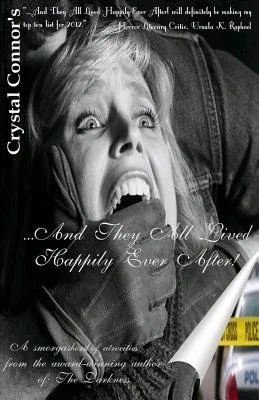 ...And They All Lived Happily Ever After!: A Smorgashboard of Atrocities — photo 2