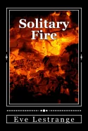 Solitary Fire