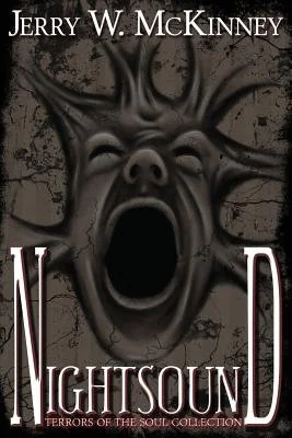Nightsound: Terrors of the soul collection