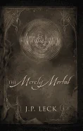 The Merely Mortal