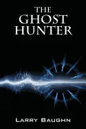The Ghost Hunter